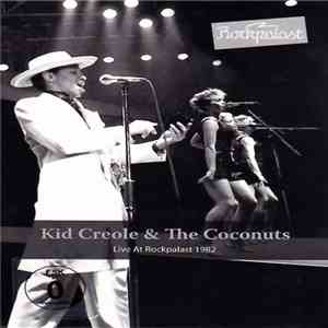Kid Creole & The Coconuts - Live At Rockpalast 1982