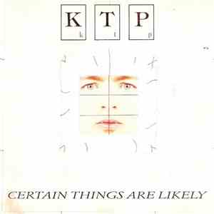 KTP - Certain Things Are Likely