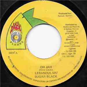Lebanculah / Sugar Black - Oh Jah