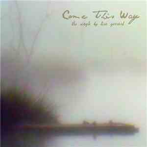 Lisa Gerrard - Come This Way