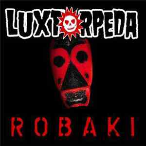 Luxtorpeda - Robaki