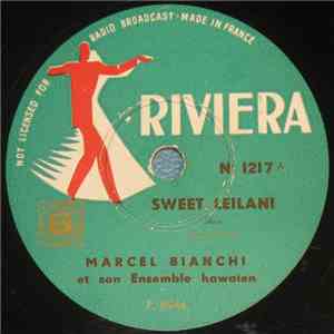 Marcel Bianchi Et Son Ensemble Hawaien - Sweet Leilani