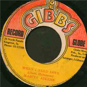 Marcia Aikens - When I Need Love