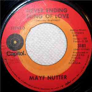 Mayf Nutter - Never Ending Song Of Love / 