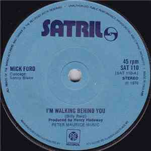 Mick Ford - I'm Walking Behind You