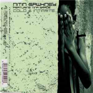 Nitin Sawhney Featuring Tina Grace - Cold & Intimate