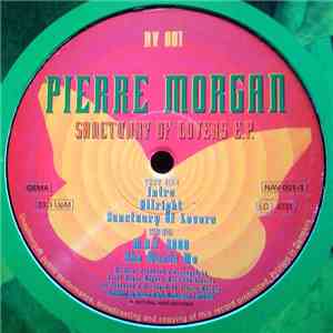 Pierre Morgan - Sanctuary Of Lovers E.P.