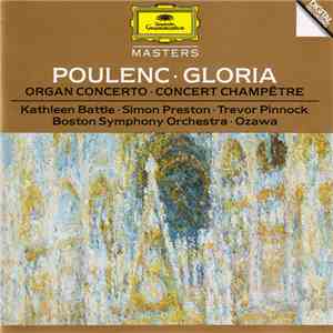 Poulenc, Kathleen Battle, Simon Preston, Trevor Pinnock, Boston Symphony Or ...