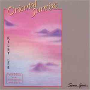 Riley Lee - Oriental Sunrise