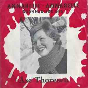 Åse Thoresen - Annabelle - Annabelle / Drømmer Om Deg
