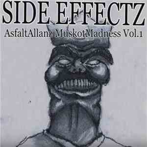 Side Effectz - AsfaltAllanz Muskot Madness Vol1