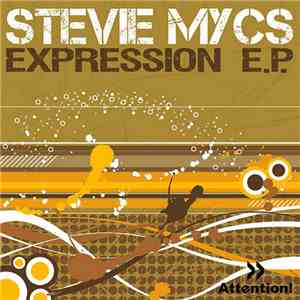 Stevie Mycs - Expression EP