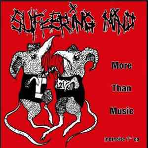 Suffering Mind - More Than Music