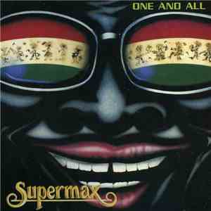 Supermax - One And All