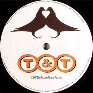 T & T  - Shake !