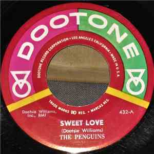 The Penguins - Sweet Love / Let Me Make Up Your Mind