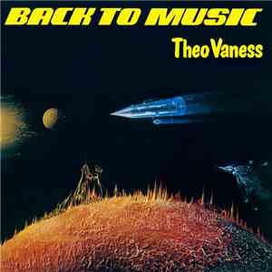 Theo Vaness - Back To Music