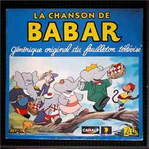 Unknown Artist - La Chanson De Babar (Générique Original Du Feuilleton Télévisé)