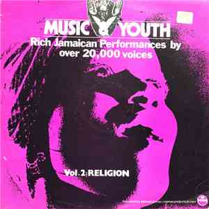 Various - Music & Youth - Rich Jamaican Performances By Over 20,000 Voices: Volume 2