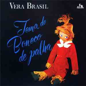 Véra Brasil - Tema Do Boneco De Palha