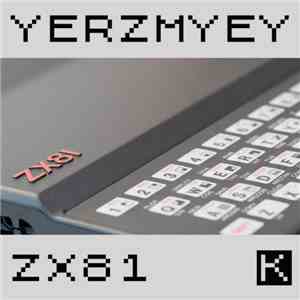 Yerzmyey - ZX81