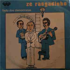 Zé Rasgadinho - Fado Dos Democratas