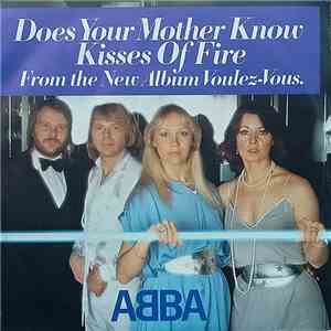ABBA - Does Your Mother Know / Kisses Of Fire