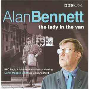 Alan Bennett - the lady in the van