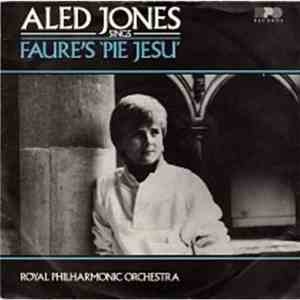 Aled Jones ,& The Royal Philharmonic Orchestra - Faure's 'Pie Jesu'