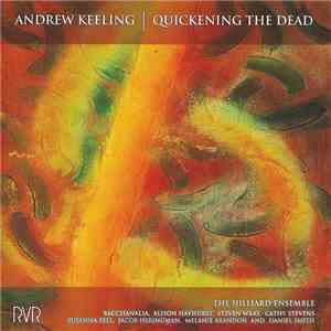 Andrew Keeling - Quickening The Dead