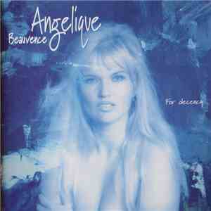 Angelique Beauvence - For Decency