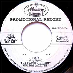 Art Farmer - Benny Golson Jazztet - Tonk / Sonny's Back