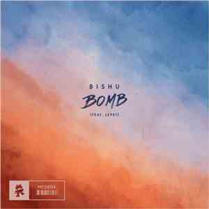 BISHU feat. LeyeT - Bomb