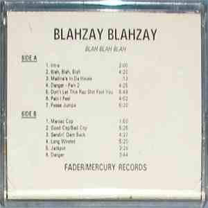 Blahzay Blahzay - Blah Blah Blah