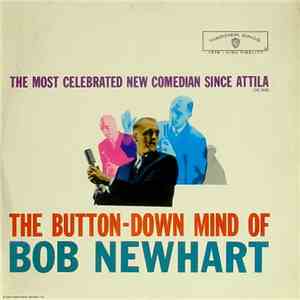 Bob Newhart - The Button-Down Mind Of Bob Newhart