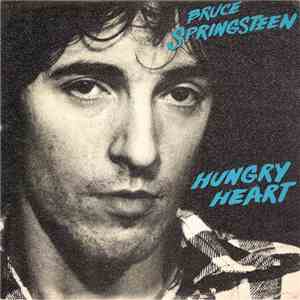 Bruce Springsteen - Hungry Heart