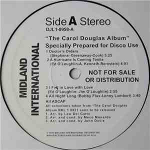 Carol Douglas - The Carol Douglas Album - Specially Prepared For Disco Use