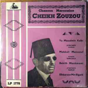 Cheikh Zouzou - Chanson Marocaine