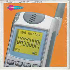 Da Muttz - Wassuup!