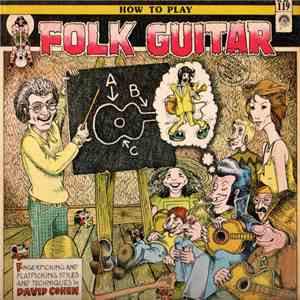 David Cohen - How To Play Folk Guitar