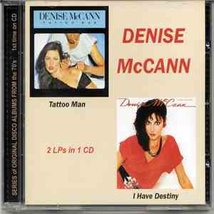 Denise McCann - Tattoo Man & I Have Destiny