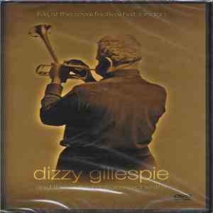 Dizzy Gillespie And The United Nations Orchestra - Live At The Royal Festiv ...