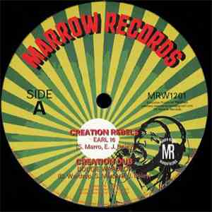 Earl 16, Jacob & Lo Outta Mellow Mood - Creation Rebels / Like A Gangstar