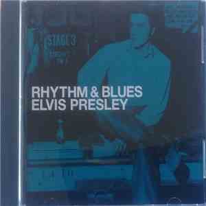 Elvis Presley - Rhythm & Blues