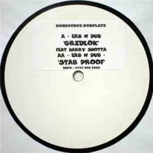 Erb N Dub - Gridlok / Stab Proof