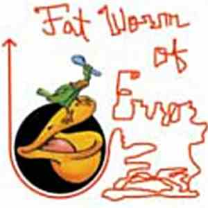 Fat Worm Of Error - Ambivalence And The Beaker