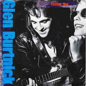 Glen Burtnick - Follow You