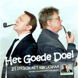 Het Goede Doel - Ze Spreken Met Hun Lichaam