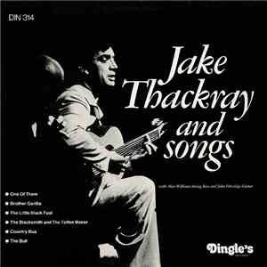 Jake Thackray - Jake Thackray And Songs