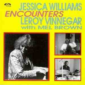 Jessica Williams & Leroy Vinnegar With Mel Brown - Encounters